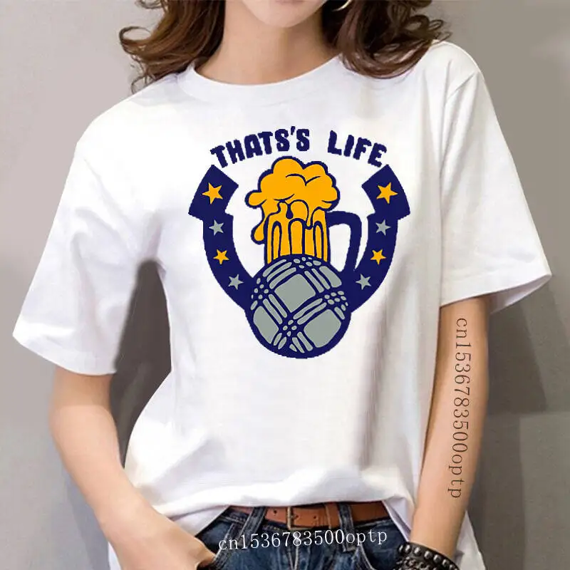 

women Designing tee petanque boule that Cute Breathable summer shirt S-XXXL Standard life beer logo 1 t shirt Normal tshirt
