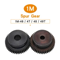 1 piece of motor gear 1m 46t47t48t49teeth sc45carbon steel high frequency quenching of teeth gear wheel bore 8101215 mm