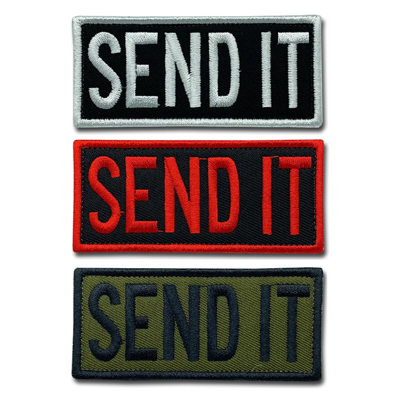 SEND IT Patches high quality Embroidered Creativity Badge Hook and Loop Armband 3D Stick on Jacket Backpack Stickers