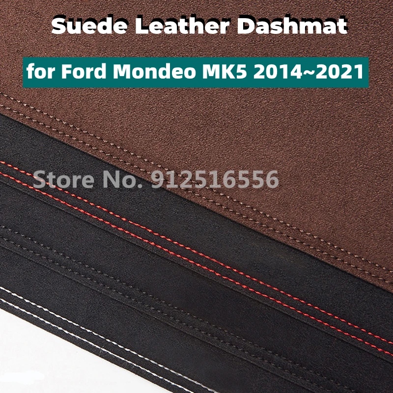 

Car Suede Leather Dashmat Dash Mats Pad Dashboard Covers Sun Shade Carpet for Ford Mondeo MK5 2014~2021 2015 2016 2017 2018 2019