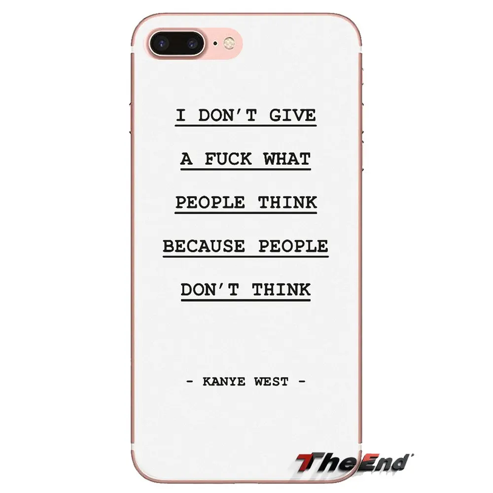Для htc U11 один M7 M8 A9 M9 M10 E9 Desire 630 530 626 628 816 820 Motorola G G2 G3 Kanye Omari West Цитата музыкальный