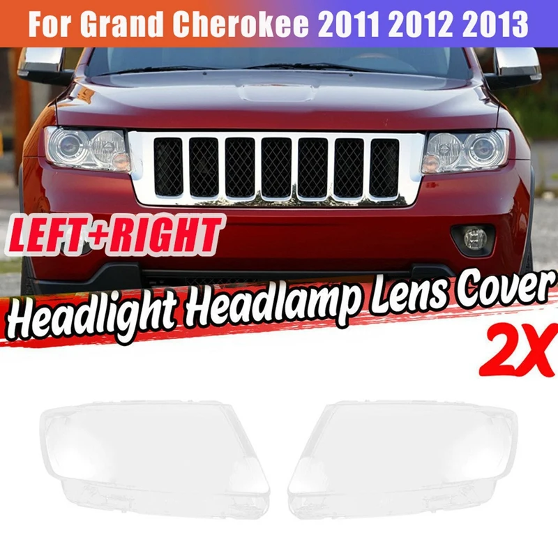 

1 пара левый и правый для Jeep Grand Cherokee 2011-2013 Автомобильная передсветильник РА крышка объектива передсветильник светильник РА крышка корпуса