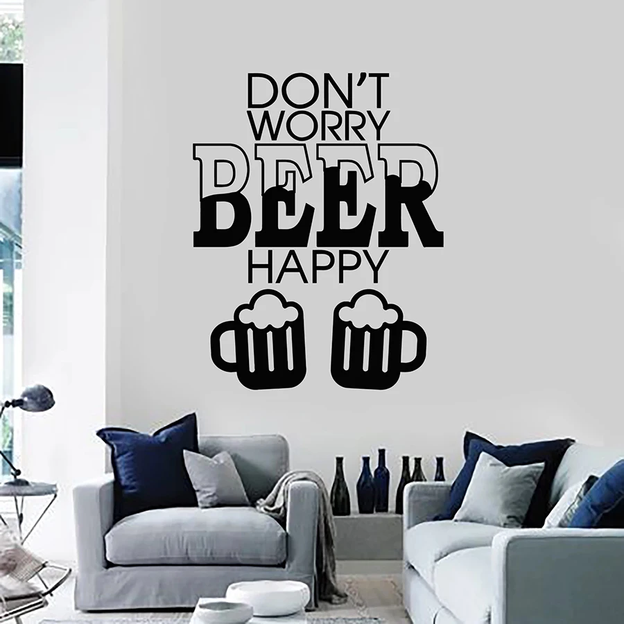 Quotes Wall Decal Don't Worry Beer Happy Alcohol Vinyl Window Stickers Bar Nightclub Party Interior Decor Lettering Mural M238