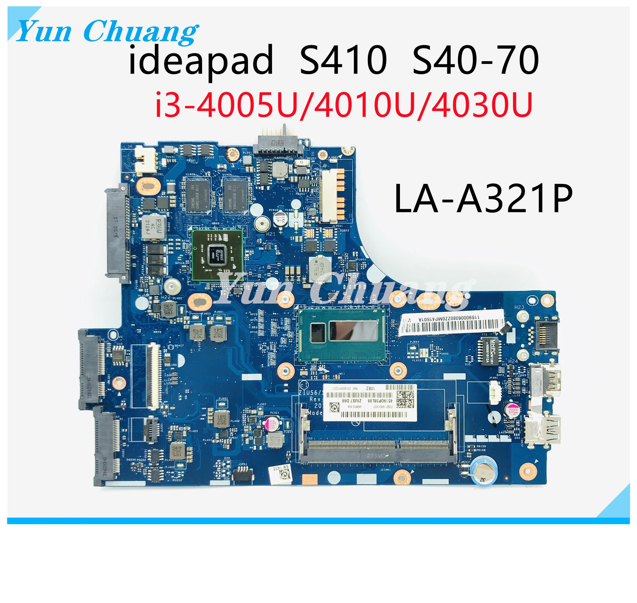 ZIUS6/S7 LA A321P для Lenovo Ideapad S410 S40 70 Материнская плата ноутбука I3 4005U/4010U/4030U DDR3L 100%