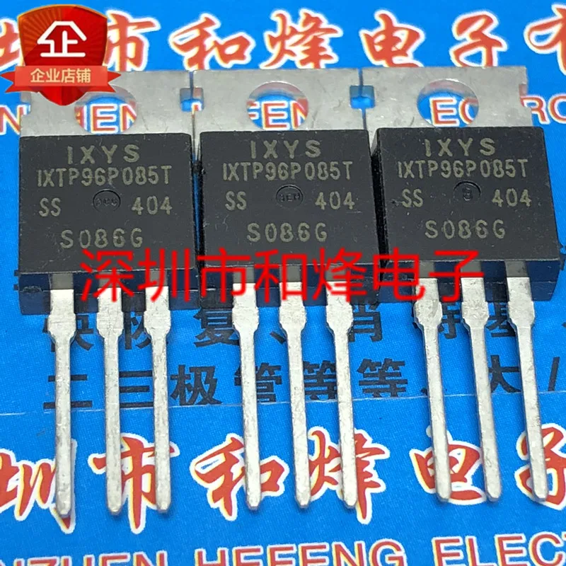 

5PCS/Lot IXTP96P085T ½ TO-220 96A 85V