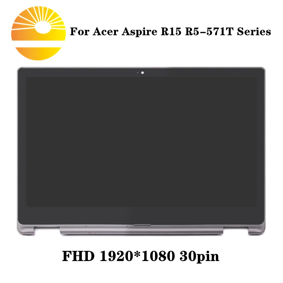 15 6 &quotFHD светодиодный Дисплей Панель в сборе для Acer Aspire R15 R5-571LCD R5-571T R5-571TG с рамкой