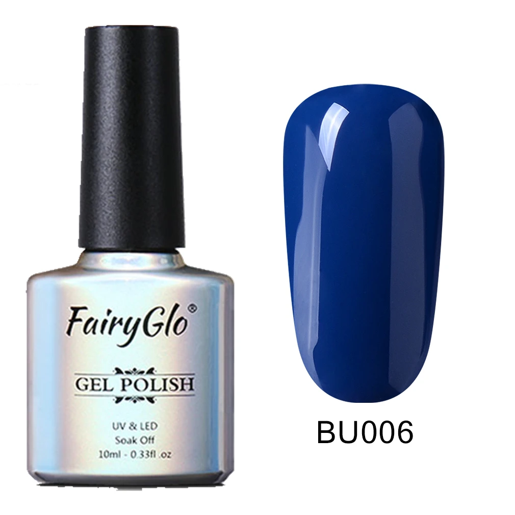 BU006 FairyGlo, 10 мл, Синий Цветной Гель-лак для ногтей, Полупостоянный Светодиодный УФ-Гель-лак, лак для дизайна ногтей, впитывающий Гель-лак, Матовый верхний слой - Цвет: BU006