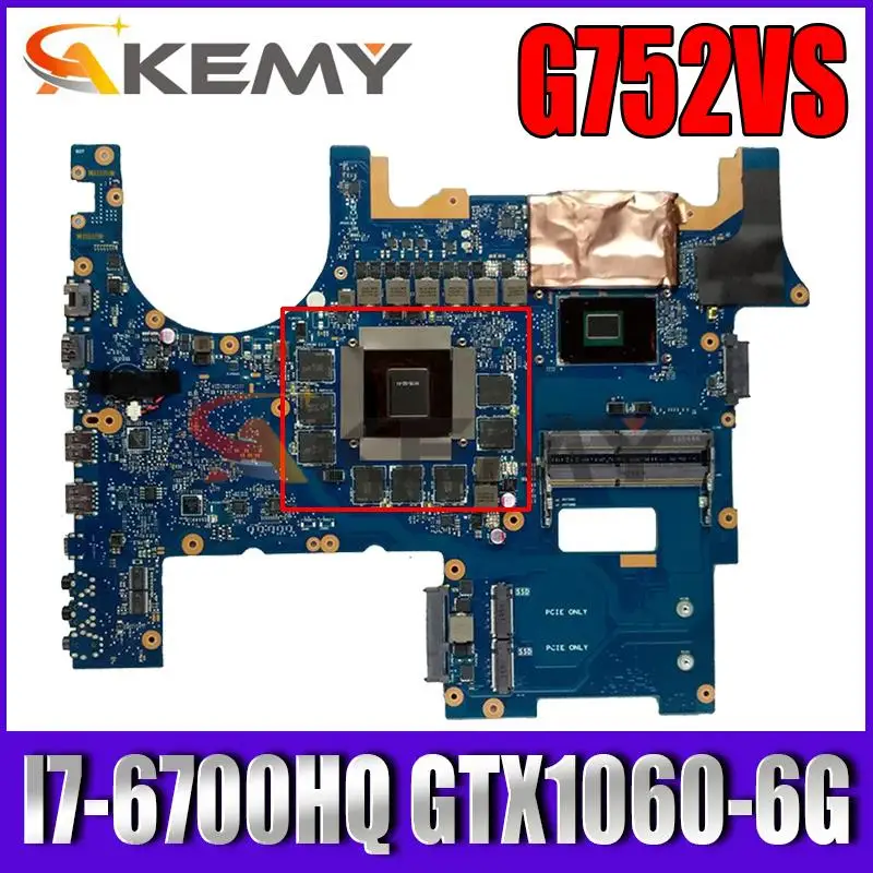 Материнская плата AKEMY ROG G752VS для ноутбука ASUS G752VSK G752VMK G752V G752 | Компьютеры и офис