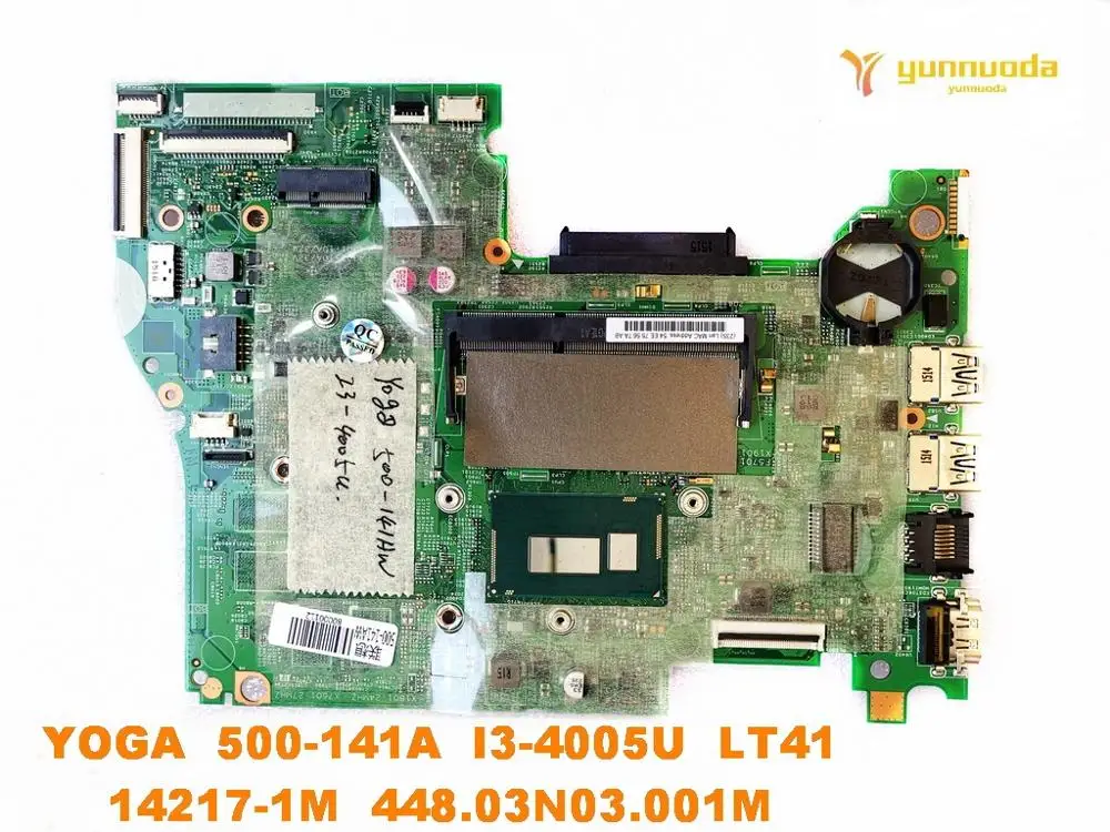    Lenovo YOGA 500-141A   YOGA 500-141A I3-4005U LT41 14217-1M 448.03N03.001M  good fre