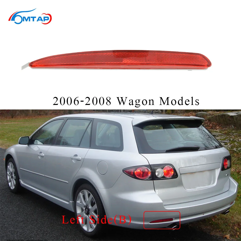 Отражатель заднего бампера Garnish противотуманная фара для Atenza Mazda 6 GG Sedan/Wagon 2002 2003 2004 2005 2006 2007 2008 - Цвет: LH-Wagon(06-08)