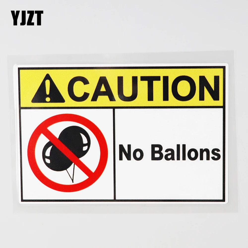 

YJZT 13.8CM×9.1CM Warnning Not To Use Balloons PVC Car Sticker Decal 12C-0601