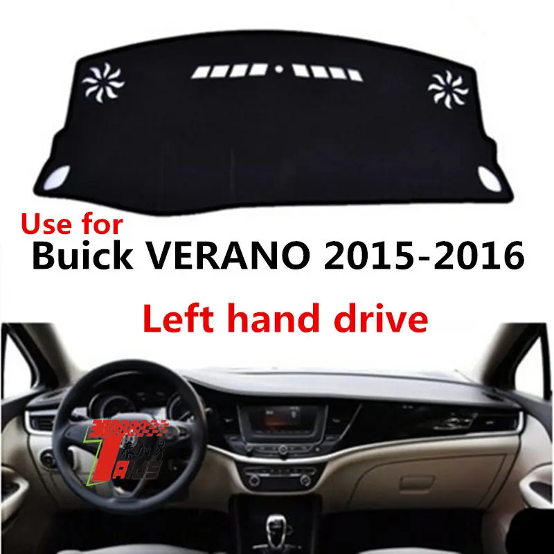 

TAIJS Factory Casual Classic Polyester Fibre Car Dashboard Cover For Buick VERANO 2015-2016 Left hand drive
