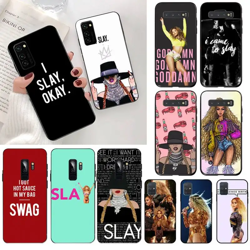 

Beyonce I slay Customer Phone Case for Samsung S20 plus Ultra S6 S7 edge S8 S9 plus S10 5G lite 2020