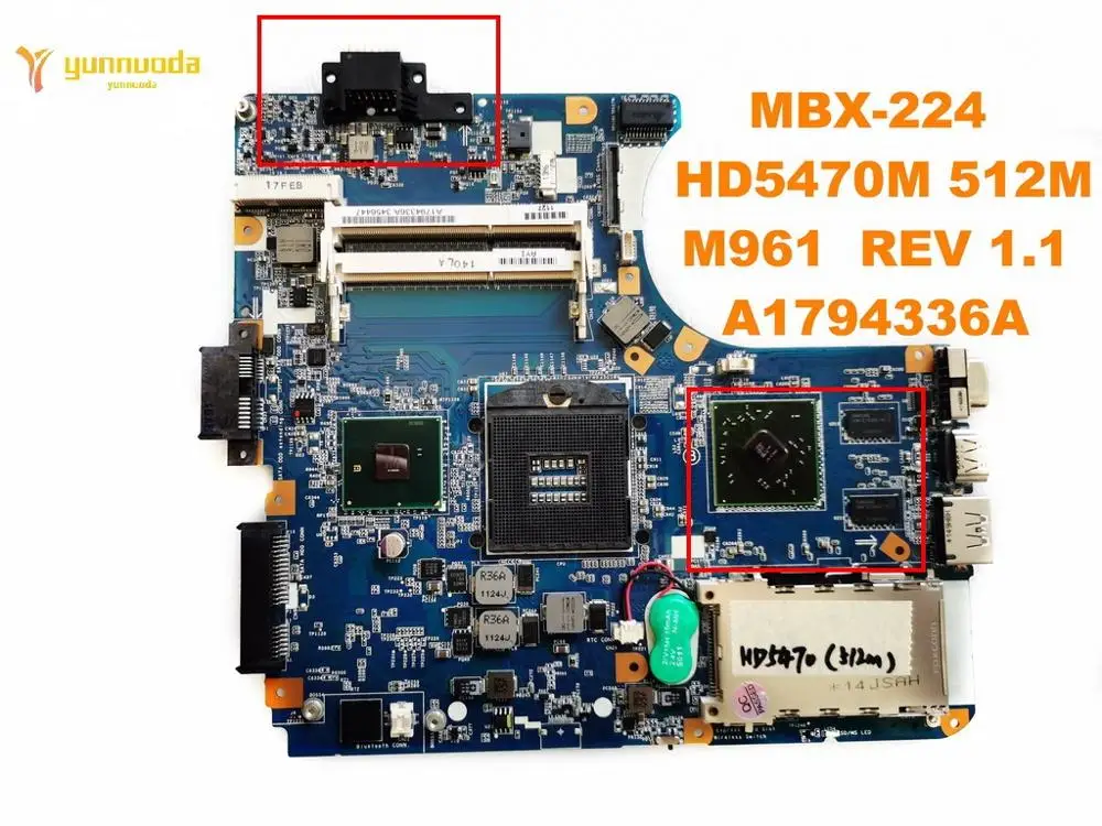 Original for SONY MBX-224 laptop  motherboard MBX-224   HD5470M 512M  M961  REV 1.1   A1794336A  tested good free shipping