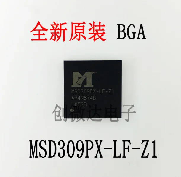 

Новые оригинальные электронные компоненты Mxy MSD309PX-LF-Z1 MSD309PX MSD309 BGA, чип ЖК IC, 1 шт.