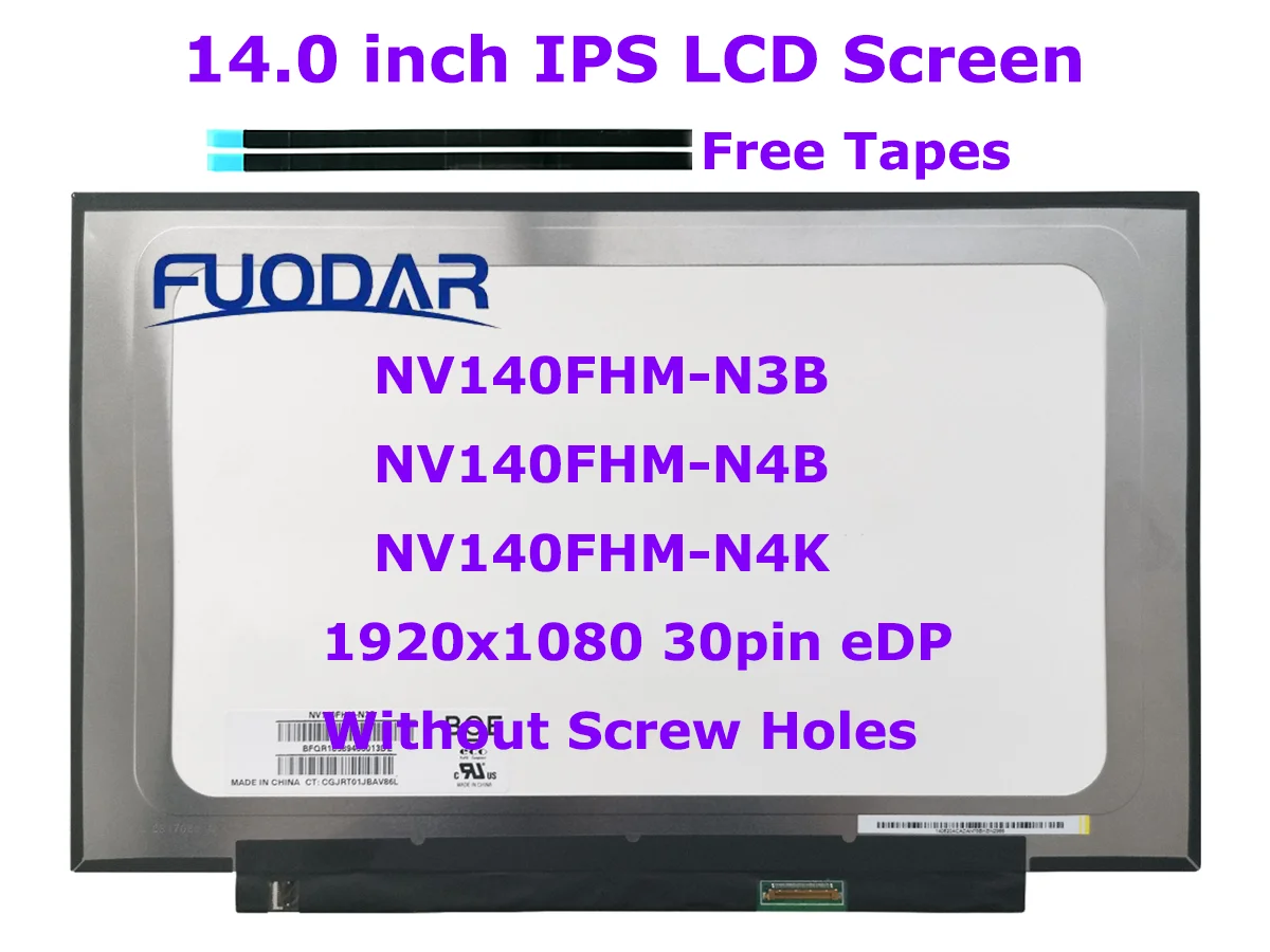 

14.0" IPS Laptop LCD Screen NV140FHM-N3B N4B N4K N41 LP140WF7-SPC1 For HP 14S-CF0036TX LED Matrix Display FHD1920x1080 30pin eDP