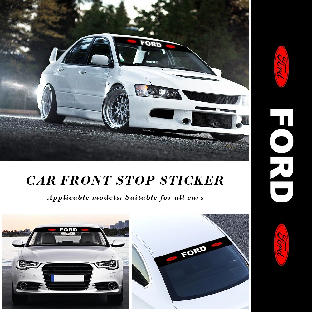 

Car Front and Rear Windshield Stickers Stop Stickers Auto decoration For Ford Fiesta EcoSport ESCORT Ranger Mondeo Mustang