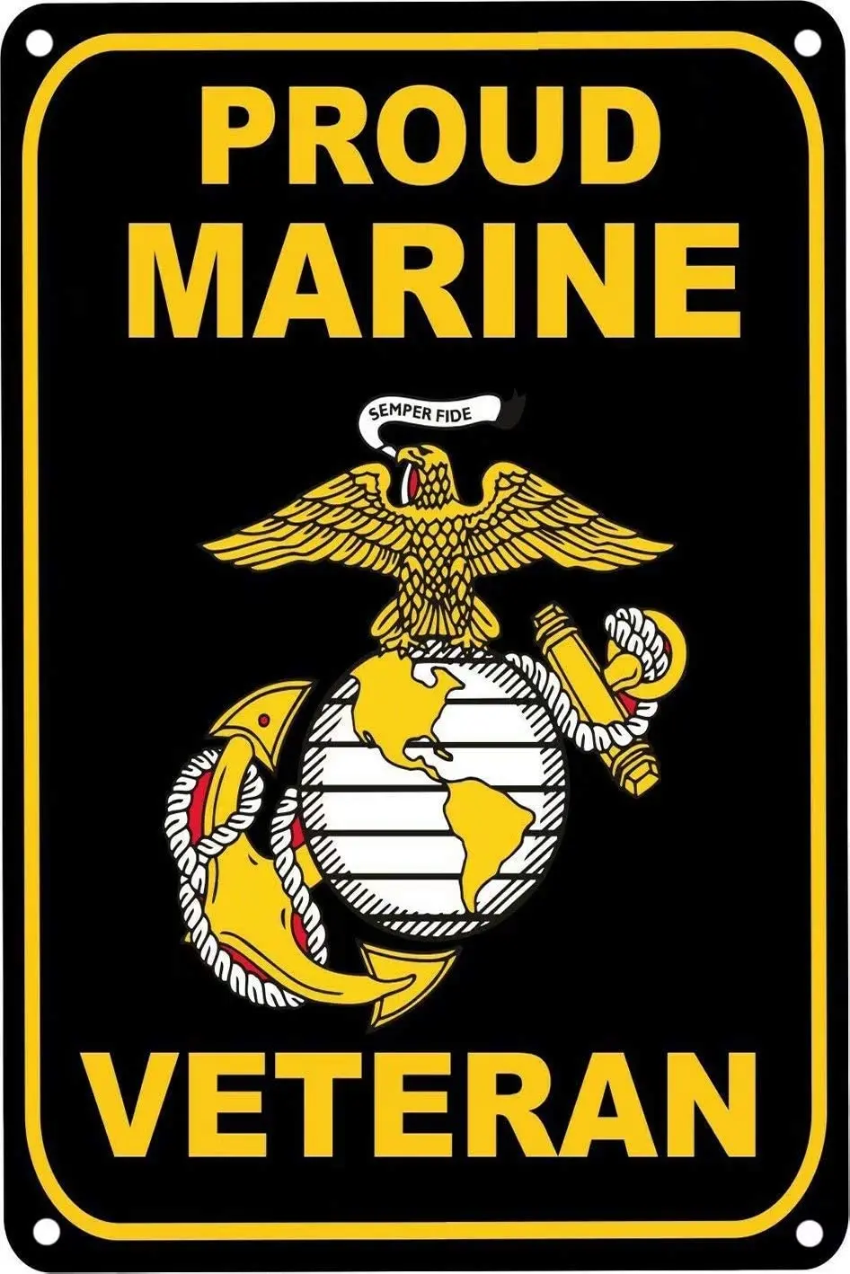 

Proud Marine Corp Veteran Metal Tin Sign Wall Decorative 8x12 inch