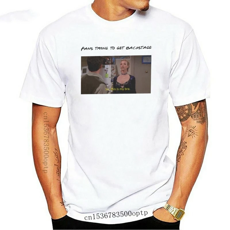 

New Phoebe Buffay Chandler Bing Friends T-Shirts Tv Quotes So This Is My Bra T Shirts Men Short Sleeve Grunge Tees Funny Cotton