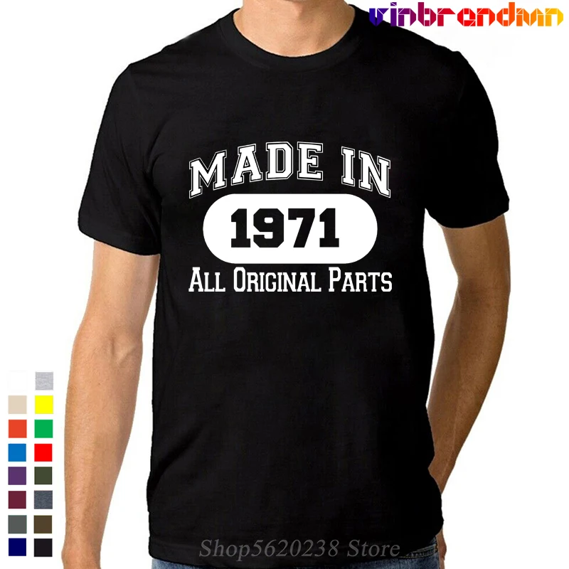 

Made In 1971 T Shirts Men All Original Parts T-Shirt 50th Birthday Perfect Gifts Tee Shirts Anniversary Gifts for Father Dad Top