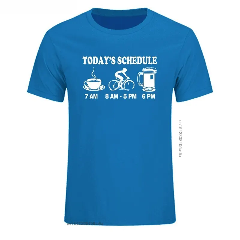 New Funny Graphic T Shirts Cycls T-Shirt Men Mountain Biking Schedule Tee Cotton Brand New Tshirt Tee Tops Fast Ship