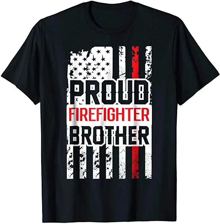 

Proud Firefighter Brother Distressed Thin Red Line American Flag T-Shirt. Summer Cotton Short Sleeve O-Neck Mens T Shirt New