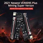 6 шт. 2021 новейший адаптер VER009S Plus PCI-E PCIE Riser Card 009s PCI Express Molex 6Pin SATA к USB 3,0 кабель 1X 16X удлинитель