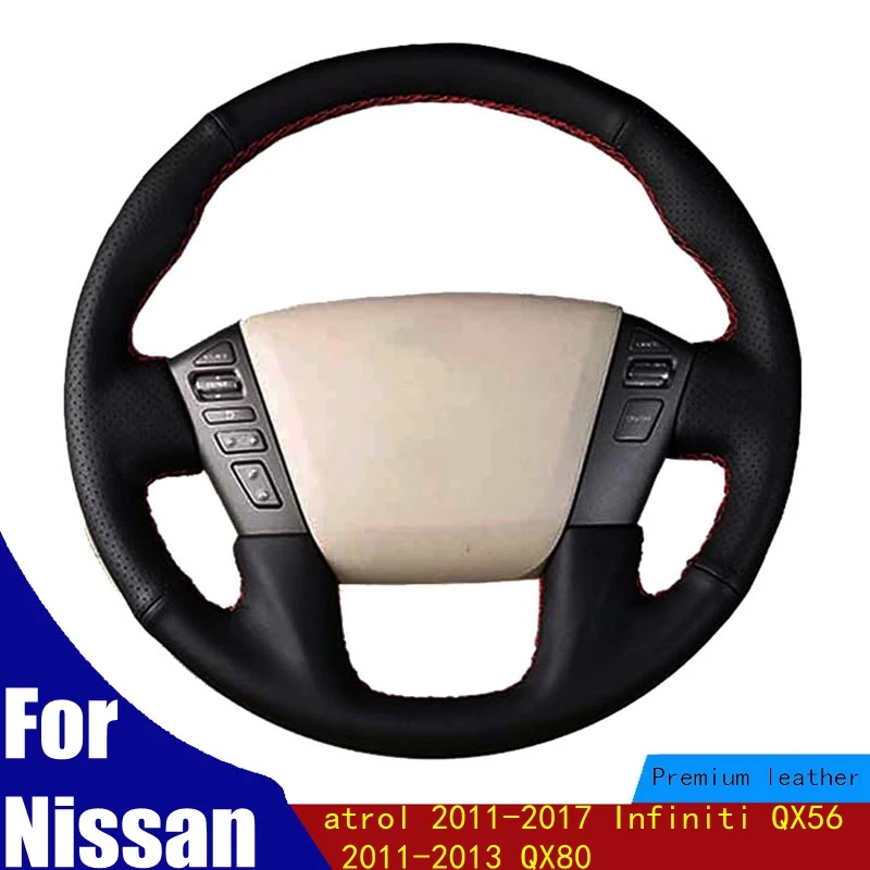 

DIY Car Steering Wheel Cover For Nissan Patrol 2011-2017 Infiniti QX56 2011-2013 QX80 Artificial Leather Braid Four seasons