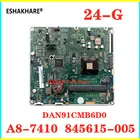845615-005 для HP 24-G материнская плата AIO 845615-605 DAN91CMB6D0 материнская плата N91C материнская плата с A8-7410 процессор 100% тестирование полностью работу