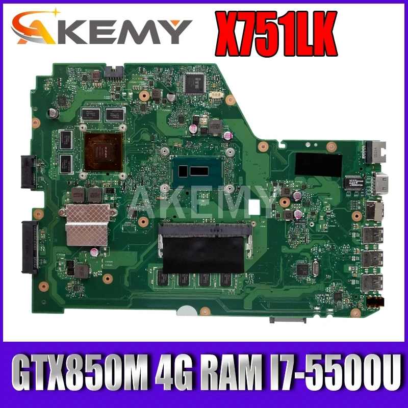 Материнская плата Akemy X751LK REV 2 0 для For Asus X751LKB X751LX материнская ноутбука GTX 850M 4G RAM I7