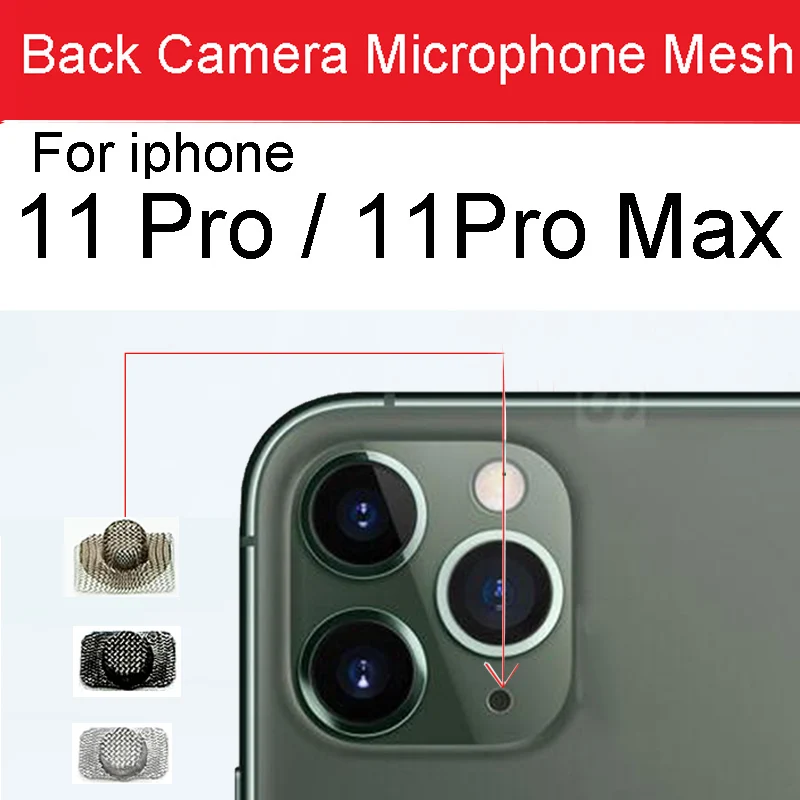 Back Microphone Net Frame for iPhone 11 Pro Max Anti Dust Mesh Intsall Rear Camera Damaged Microphone Mesh Repair Parts
