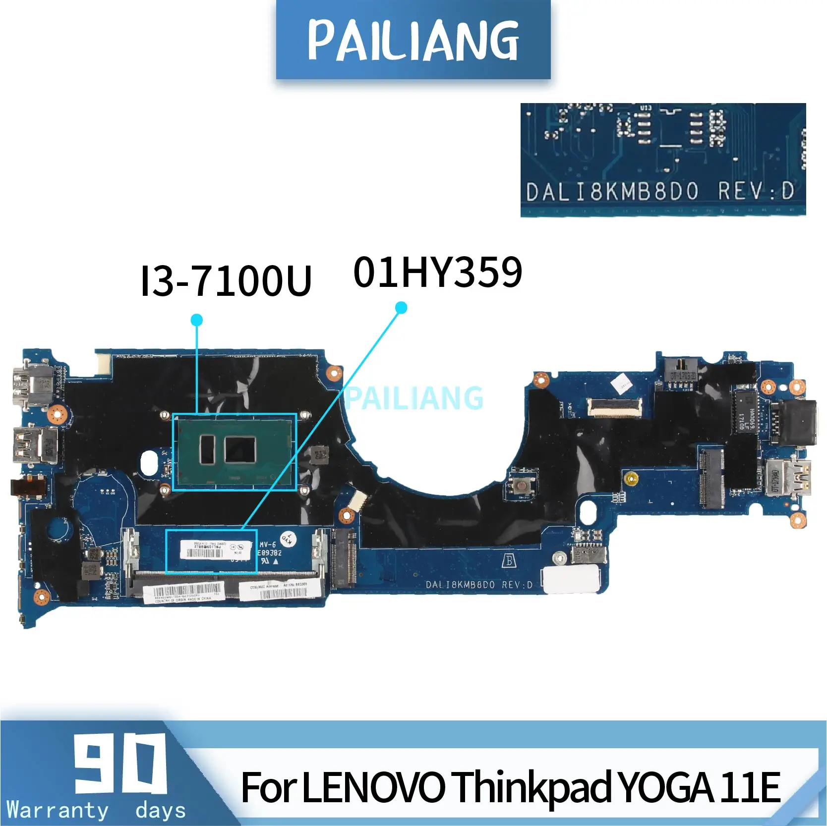 PAILIANG Laptop motherboard For LENOVO Thinkpad YOGA 11E 01HY359 DALI8KMB8D0 Mainboard Core SR2ZW I3-7100U TESTED DDR4