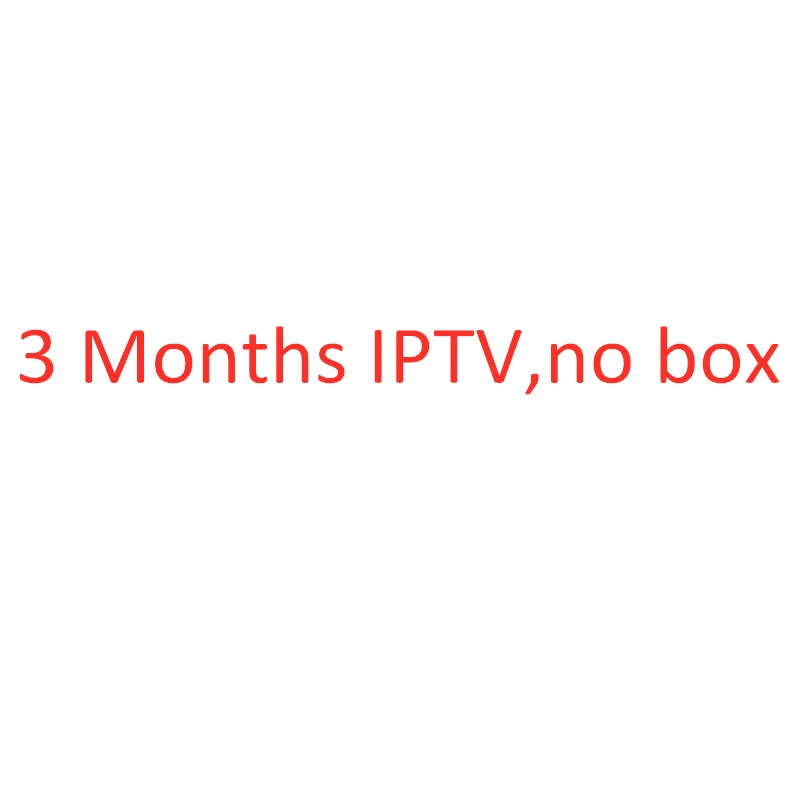 Sofobod R1 Android tv Box WiFi 4K 1 год Испанский Французский IP tv подписка GOTIT IP tv 5000Live+ 3500VOD Movistar цифровое испанское ТВ - Цвет: 3 Months IPTV Only