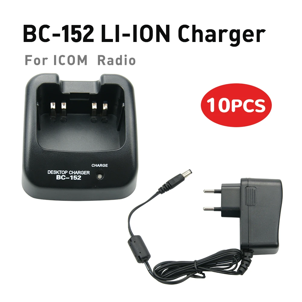 10Pcs BC-152 Rapid Quick Li-Ion Battery Charger for ICOM F3101 F3011 M88 T70 F60V F60 F50V F50 A14 Radio