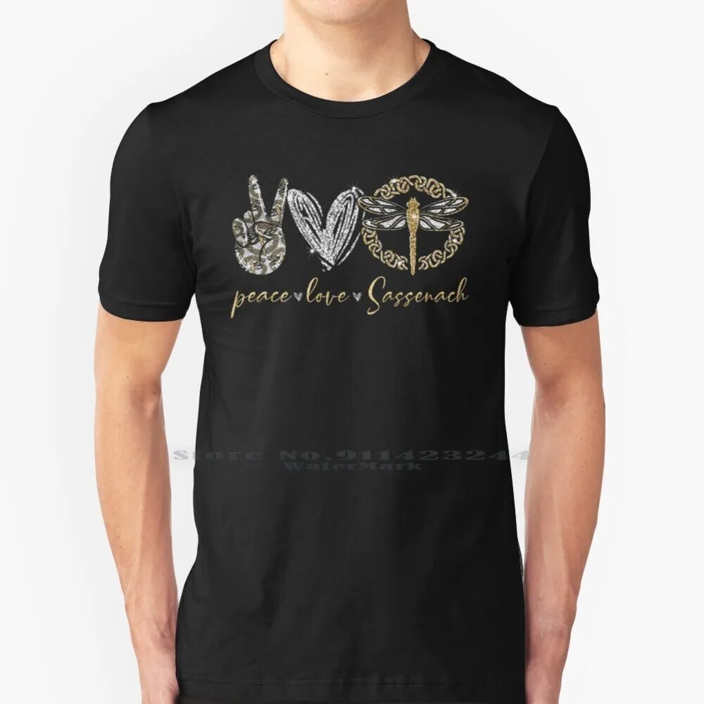 

Peace Love Sassenach T Shirt 100% Pure Cotton Jamie Fraser Claire Outlander Jamie Sam Heughan Series Sassenach Lallybroch Je