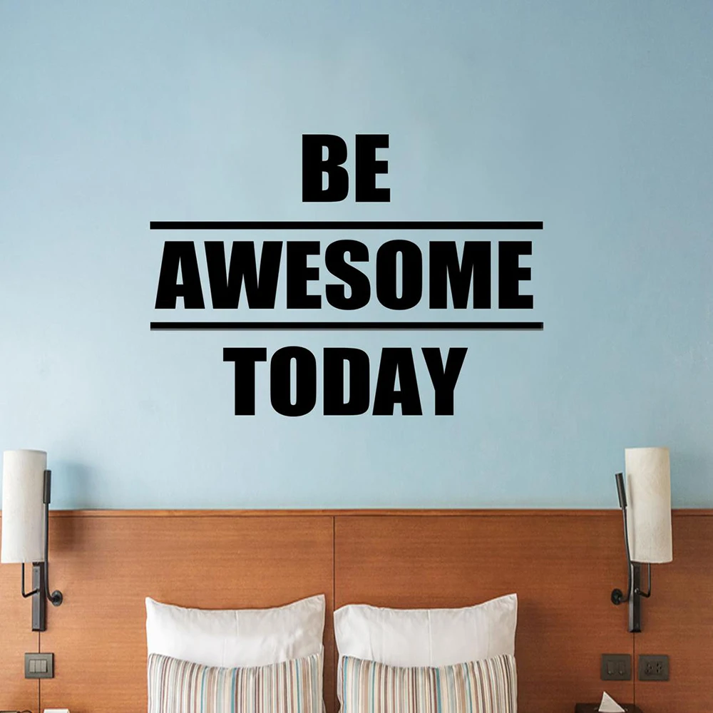 

Motivation Quote Wall Sticker for Living Room Be Awesome Today Inspiring Words Vinyl Decals Kids Bedroom Decoration Posters P386