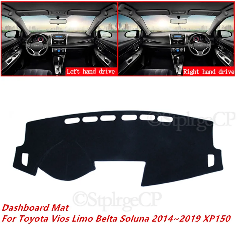 

For Toyota Vios Limo Belta Soluna 2014~2019 XP150 Car Dashboard Cover Mat Sun Shade Pad Instrument Panel Carpets Accessories