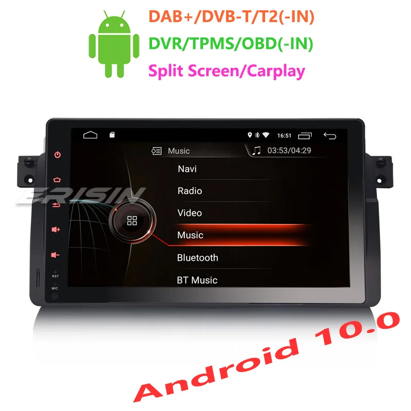 Erisin ES4296B 9 &quotAndroid 10 0 автомобильное радио GPS WiFi 4G TPMS DVR DAB + DSP CarPlay для BMW E46