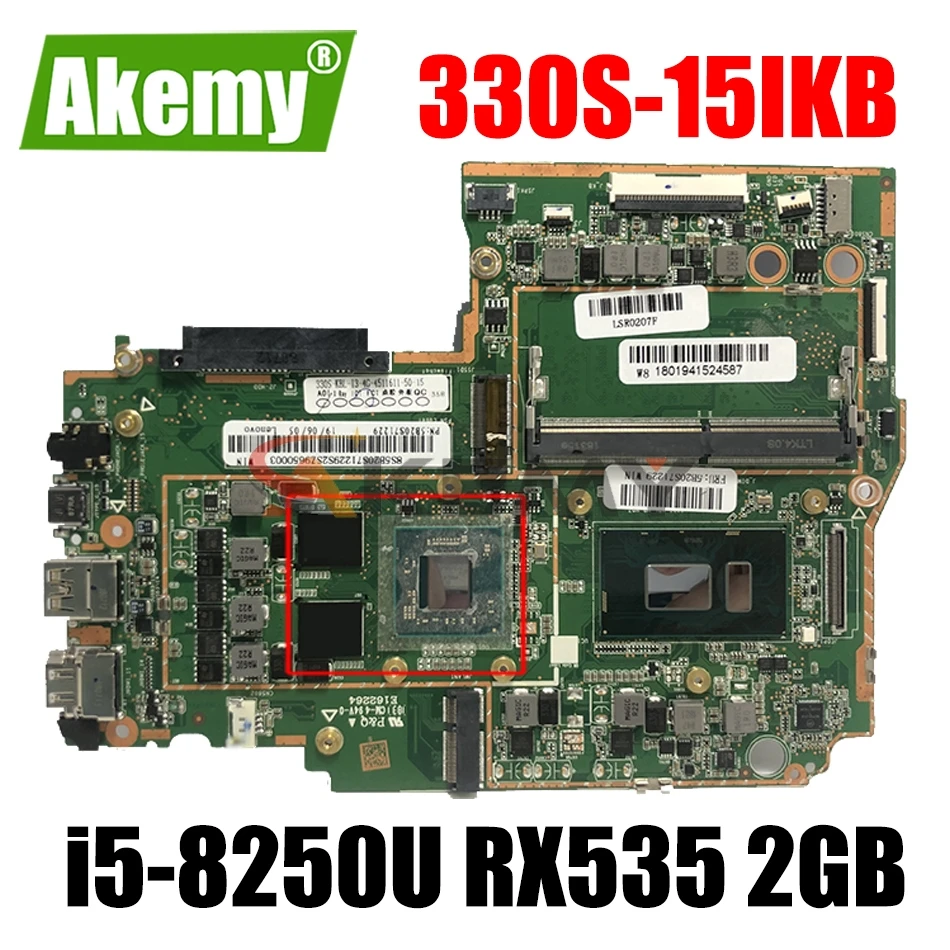 

For Lenovo 330S-15IKB 330S-15 laptop motherboard CPU i5-8250U GPU RX535 2GB with 4GB RAM 100% fully tested FRU 5B20S71217