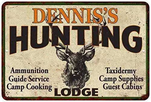 

Dennis'S Hunting Lodge New Aluminum Sign Bar Den Aluminum Metal Sign 8x12 INCH