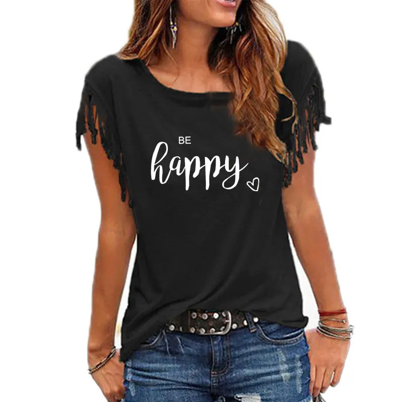 

Be Happy Print Summer Women Short Sleeve T-shirt Harajuku Tees Female Aesthetic Vintage Camisas Mujer Tumblr Slogan Tassel Tops