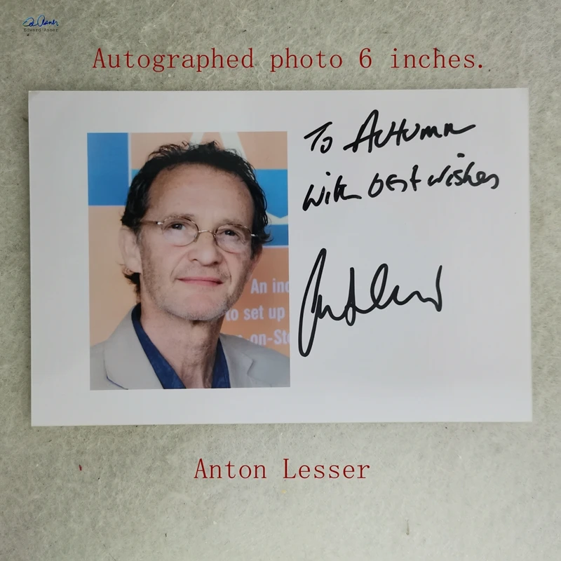 Autographed photo 6 inches. Anton Lesser, a British actor, has appeared in Wolf Hall, Game of Thrones Season 4 and Detective Mos