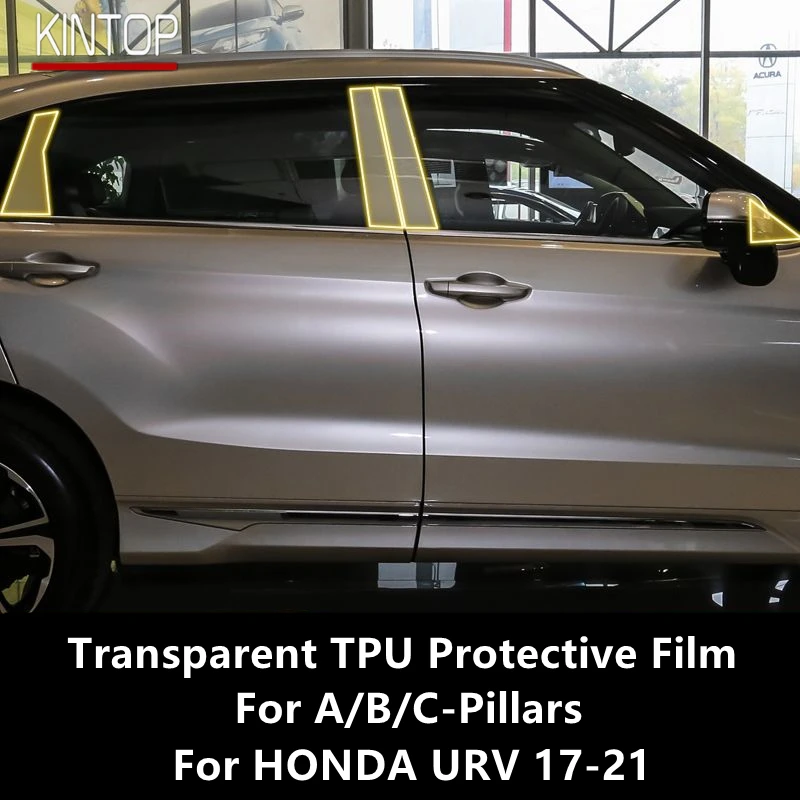 

For HONDA URV 17-21 A/B/C-Pillars Transparent TPU Protective Film Anti-scratch Repair Film Accessories Refit