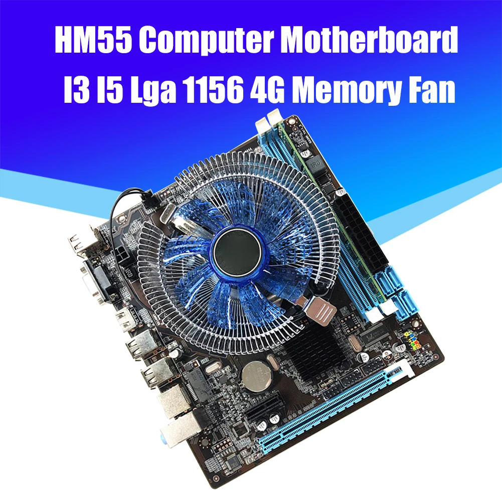 

HM55 Desktop Motherboard 1156-Pin 4G DDR3 Silent CPU Fan Gaming PC Mainboard Desktop Computer Motherboard CPU Radiator