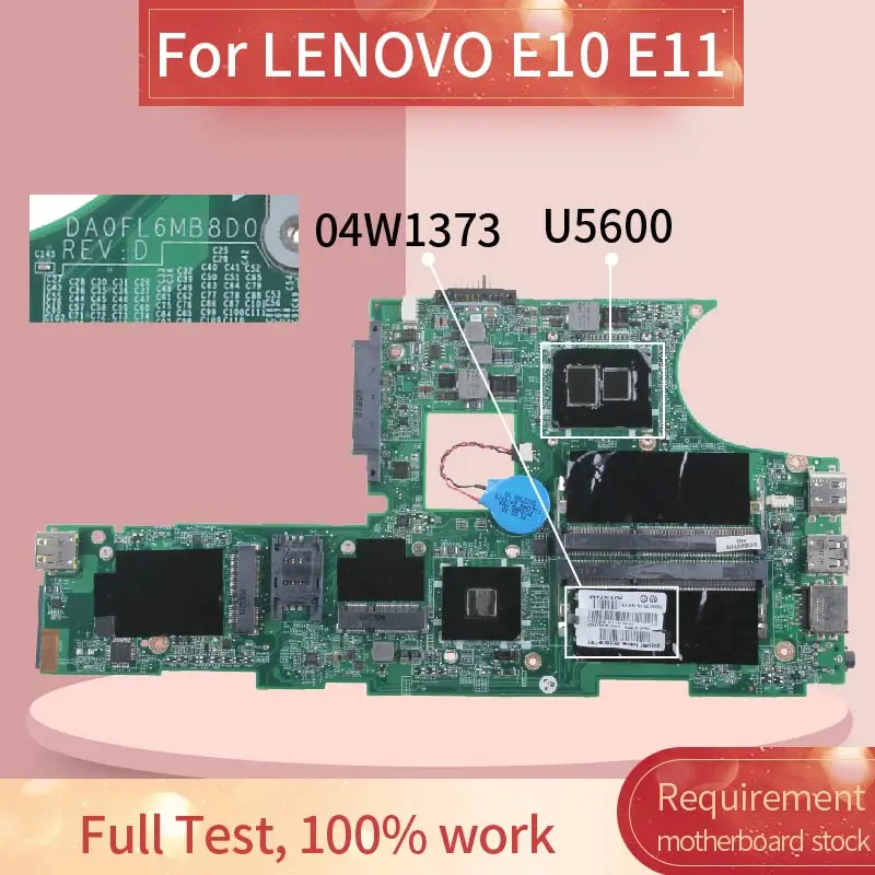Материнская плата для ноутбука LENOVO E10 E11 U5600 04w DA0FL6MB8D0 HM55 | Компьютеры и офис
