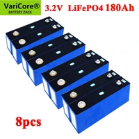 8pcs varicore 3 2v 180ah lifepo4 rechargeable battery lithium iron phosphate 24v for electric car solar energy storage tax free