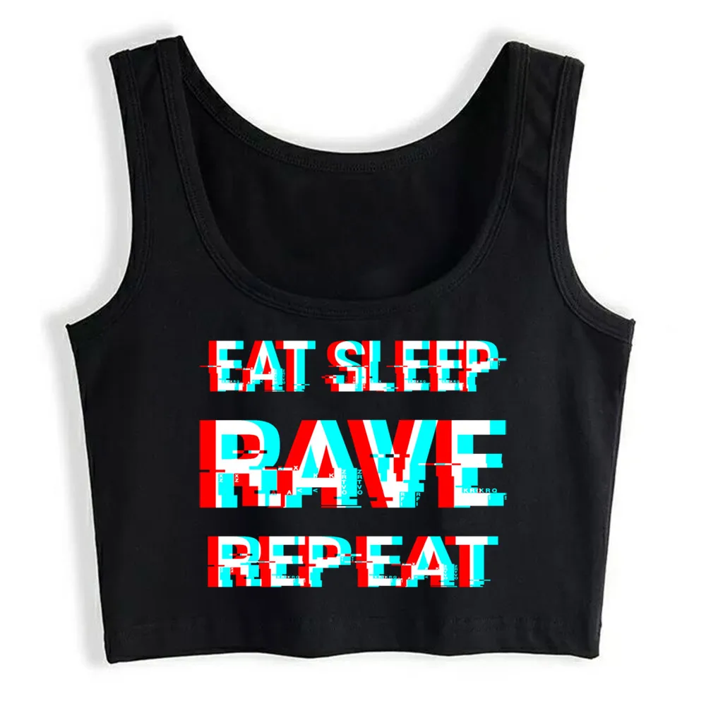 

Crop Top Female Eat Sleep Rave Repeat Techno Partyleep Rave Repeat Casual Inscriptions Custom Tops Women