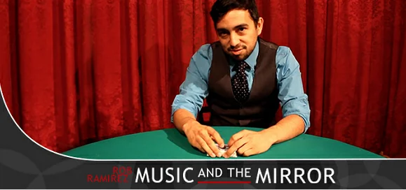 

Music And The Mirror By Robert Ramirez - Magic Tricks