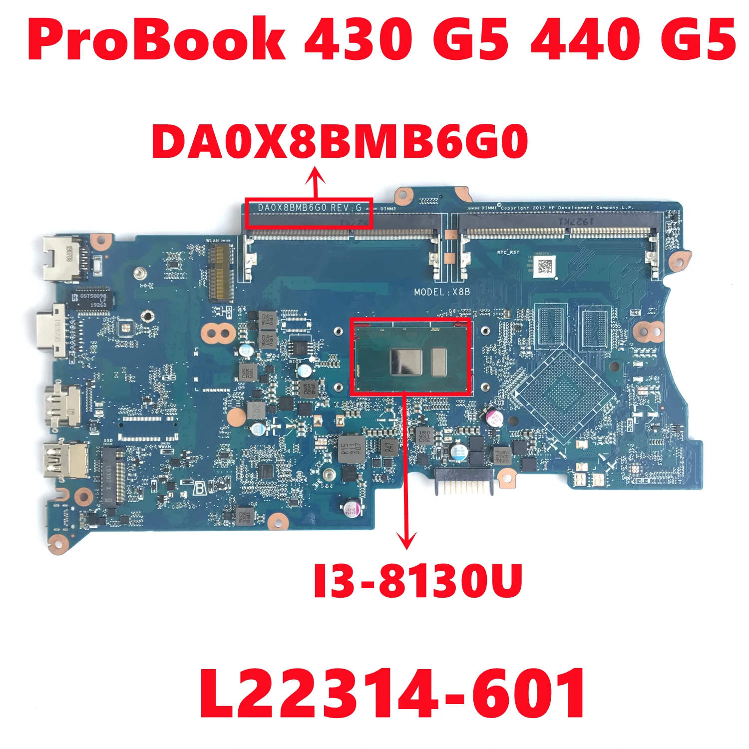 

L22314-601 L22314-501 L22314-001 Mainboard For HP ProBook 430 G5 440 G5 Laptop Motherboard DA0X8BMB6G0 With I3-8130U 100% Tested