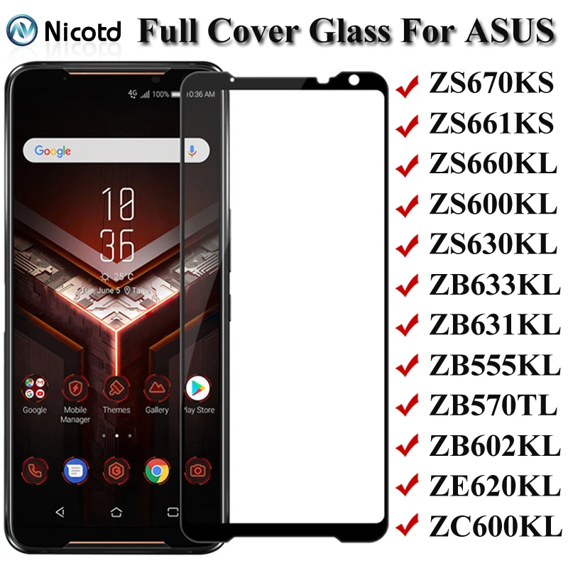 Закаленное стекло 9H с полным покрытием для ASUS ZS670KS, ZS661KS, ZS660KL, ZS600KL, ZS630KL, ZB633KL, ZB631KL, ZB601KL, ZB602KL